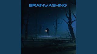 Brainwashing (Remastered 2024)