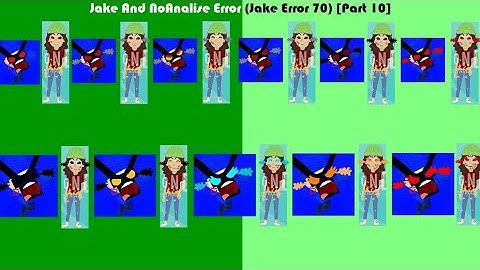 Jake And NoAnalise Error (Jake Error 70) [Part 10]
