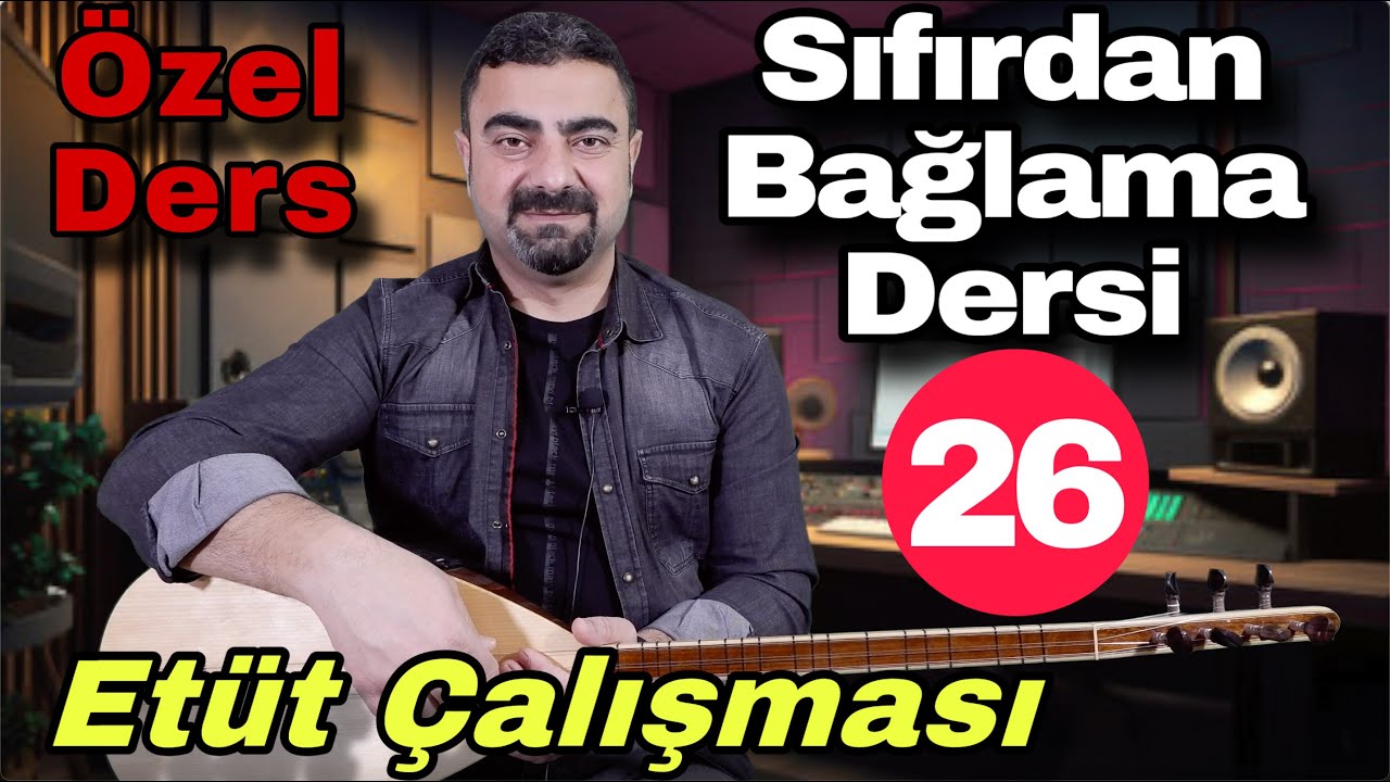 Sıfırdan Bağlama Dersi/Etüt 26/solfej/kısa sap bağlama/özel ders/saz dersi