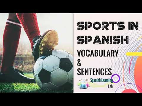 Sports in Spanish: Vocabulary and Sentences