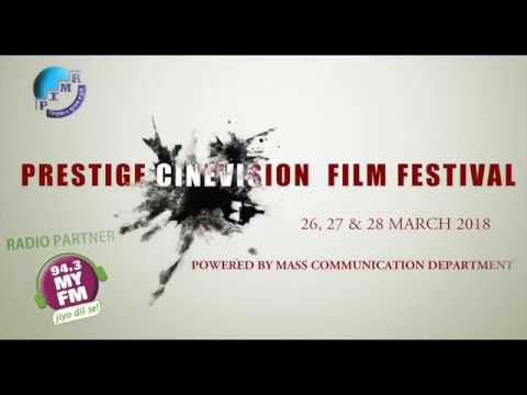 PRESTIGE CINEVISION FILM FESTIVAL 2018 -Promo - YouTube