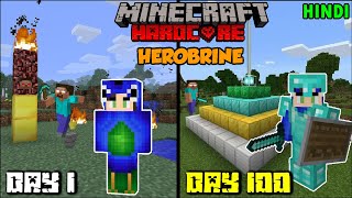 I Survived 100 Days in HEROBRINE World in Hardcore Minecraft (Hindi) | Part 1