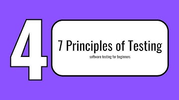 Software Testing for Beginners | #4 7 Principles of Testing