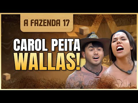 CAROL NÃO ABAIXA A CABEÇA PRO WALLAS COMO FAZENDEIRO!
