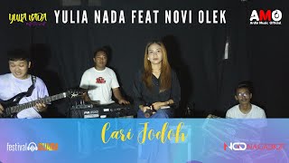 Cari Jodoh - Novi Olek ( Live Music) | Yulia Nada | Koplo