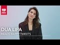 Dua Lipa Reads Fan Tweets! | Happy Tweets