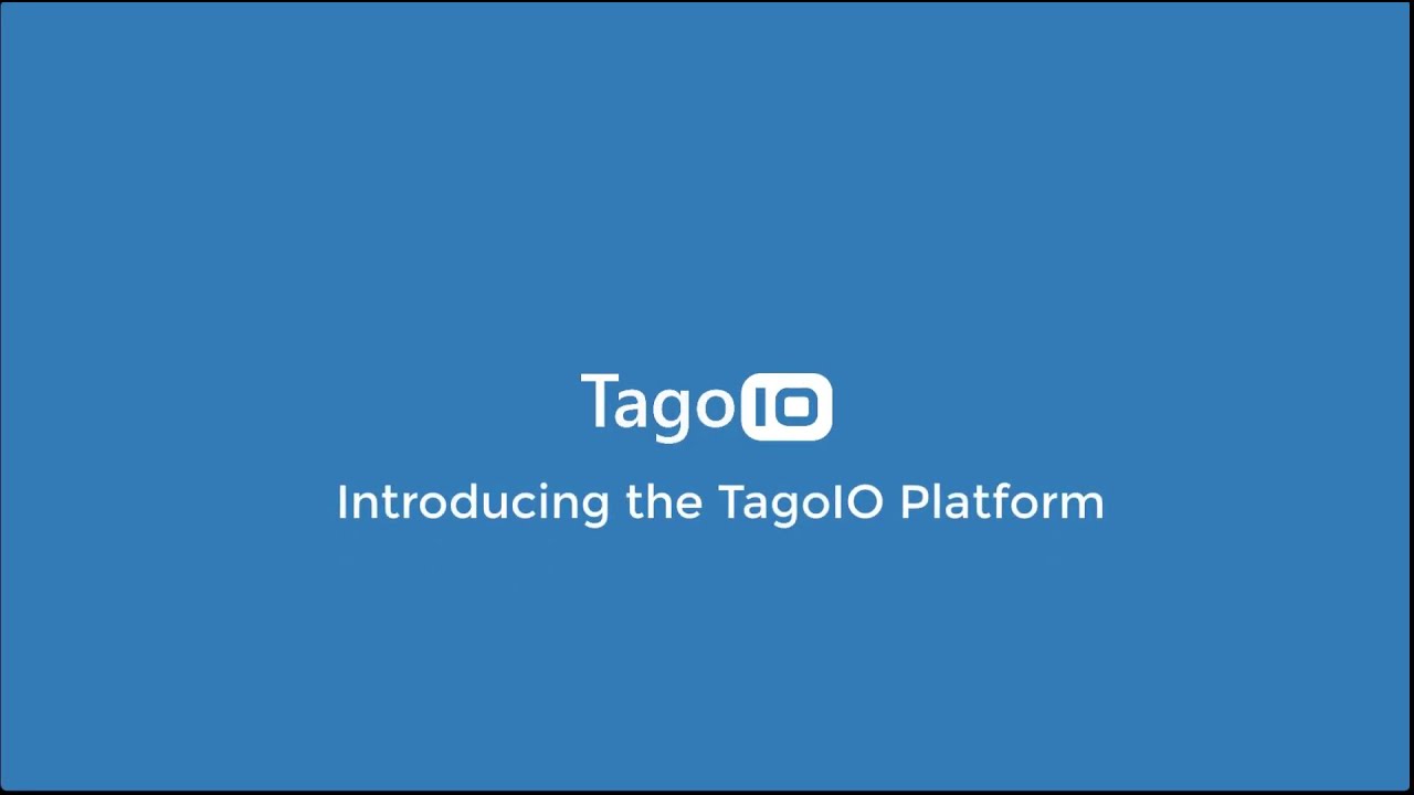 TagoIO | Getting Started - YouTube