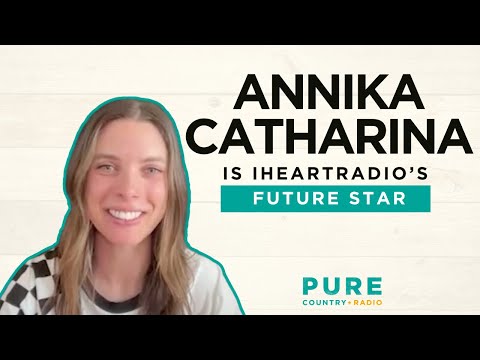 iHeartRadio’s Future Star: Annika Catharina on releasing new music & busy summer!