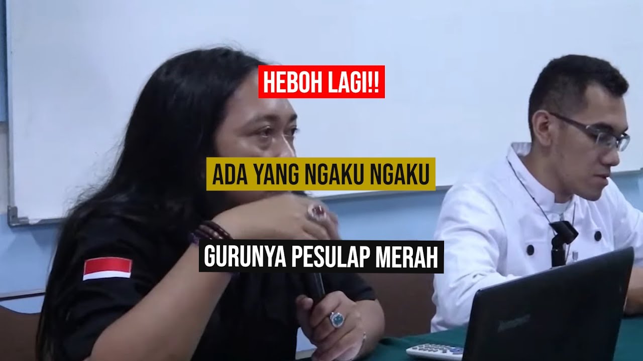 HEBOH LAGI!! ADA YANG NGAKU GURU NYA PESULAP MERAH!!