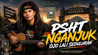PSHT NGANJUK - Ojo Lali Seduluran | Lagu Reggae PSHT Terbaru 2026 🌺 Sogleng Reggae