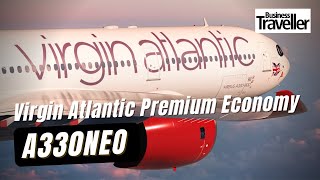 Virgin Atlantic Premium Economy on A330neo - Business Traveller