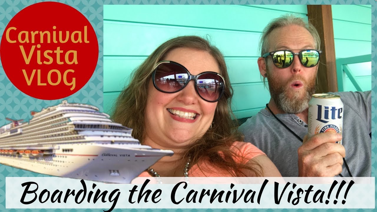 Boarding the Carnival Vista including Connecting Interior Cabin Tour YouTube