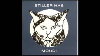 Watch Stiller Has Moudi video