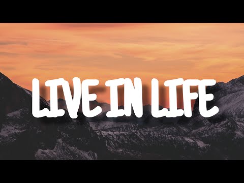 Live In Life Video