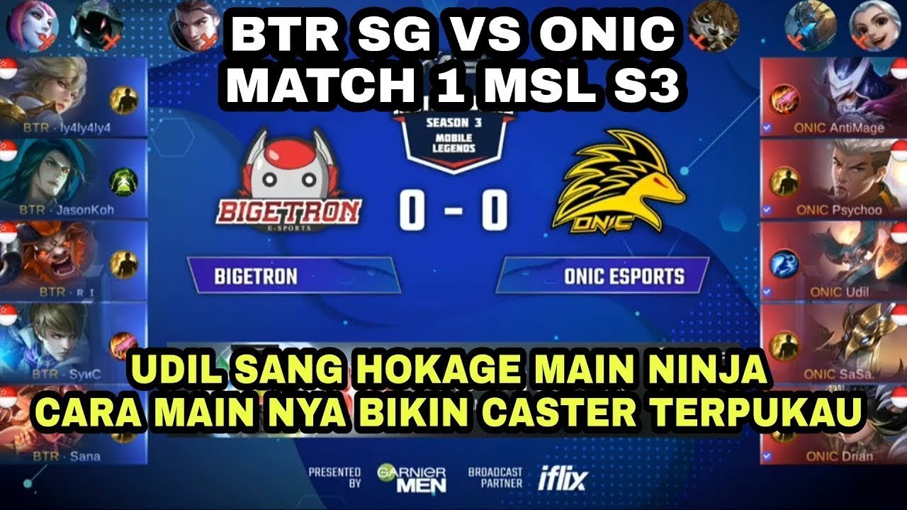 HAYABUSA UDIL MANIAC! ONIC VS BTR MSL SEASON 3 MOBILE LEGEND MATCH 1