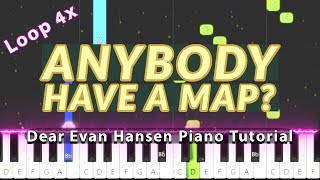 Anybody Have A Map? (Dear Evan Hansen) - Easy Piano Tutorial | Looped 4 Times screenshot 4