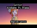 【EN Lyrics】letter - Aiobahn feat. 9Lana