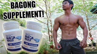 SOBRANG SOLID NG SUPPLEMENT NA TO! | BAGONG SUPPLEMENT | MACA MAXX