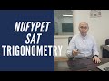 NUFYPET and SAT Trigonometry. Теория + разбор задач.