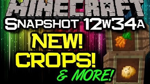 Minecraft - Snapshot 12w34a - NEW! Crops, Picture Frames, Walls, Smart Stairs And MORE!