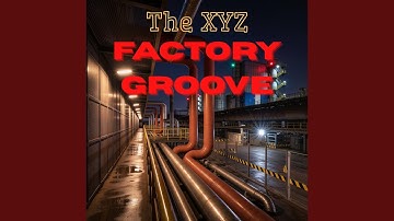 Factory Groove (LeFun