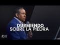 Durmiendo sobre la piedra - Pastor Juan Carlos Harrigan