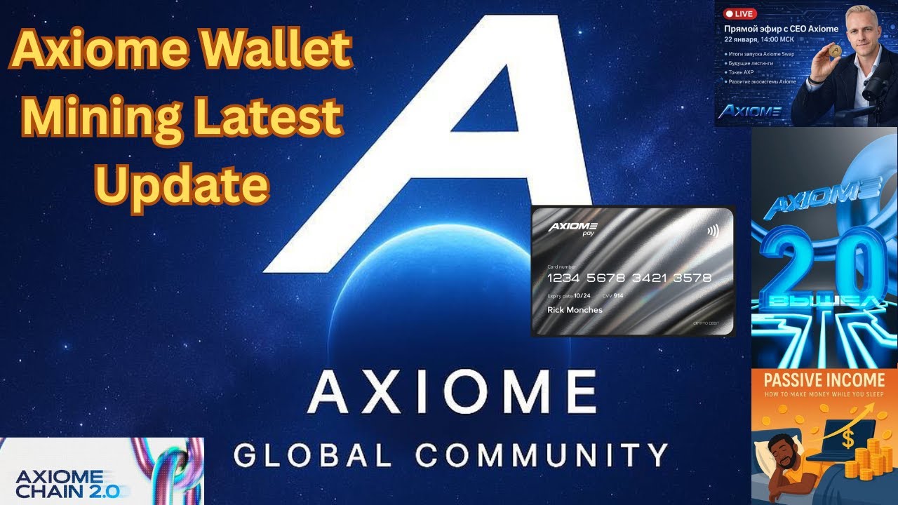 Axiome Wallet Mining Latest Update- Part 03 | AXM Coin Mining Update