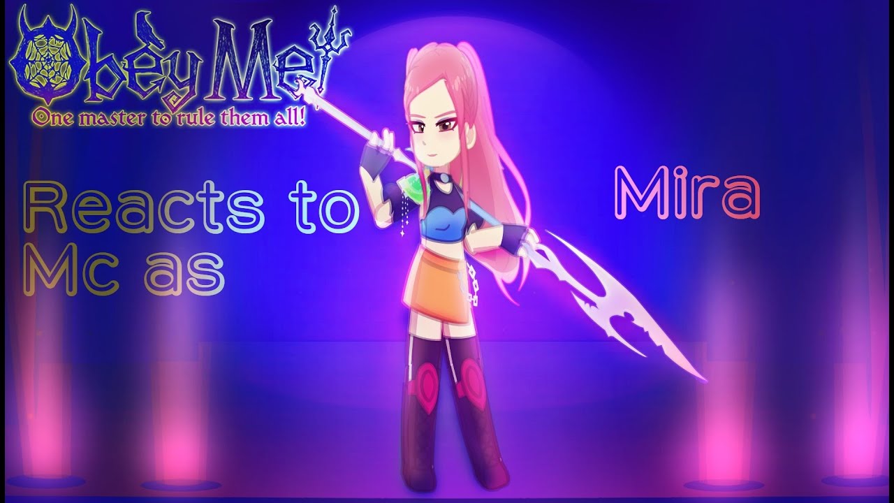 Obey me! (side characters) react to Mc as Mira (Speed 2x!)