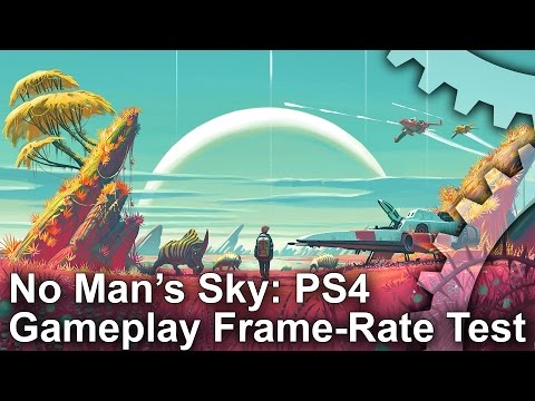 No Man's Sky: PS4 Gameplay Frame-Rate Test