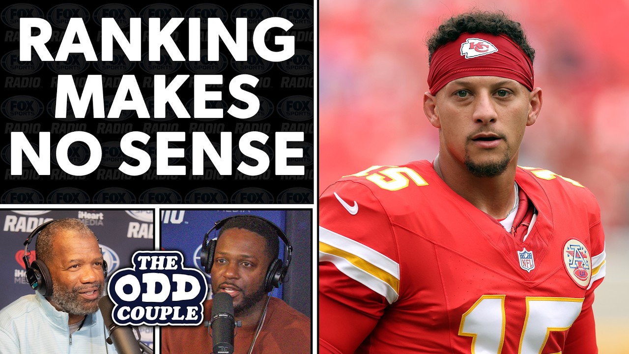 Rob Parker BLASTS Patrick Mahomes' NFL Top 100 Ranking