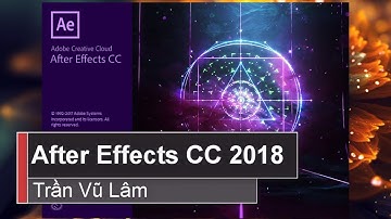 Hướng dẫn cài đặt Adobe After Effects CC 2018