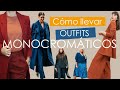 Outfits monocromáticos con ESTILO | TRUCOS para hacerlo con tu ropa | Joana Patikas