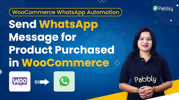 WooCommerce WhatsApp: Send WhatsApp Message for a Particular Product Purchased in WooCommerce