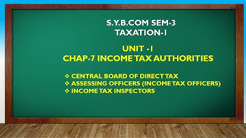 S Y BCOM SEM - 3 | INCOME TAX AUTHORITIES LEC 1 | GUJARATI By Suresh Sir