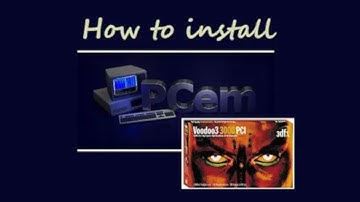 pcem configuration video