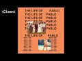 Saint Pablo (Clean) - Kanye West (feat. Sampha)