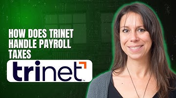 How Does TriNet Handle Payroll Taxes