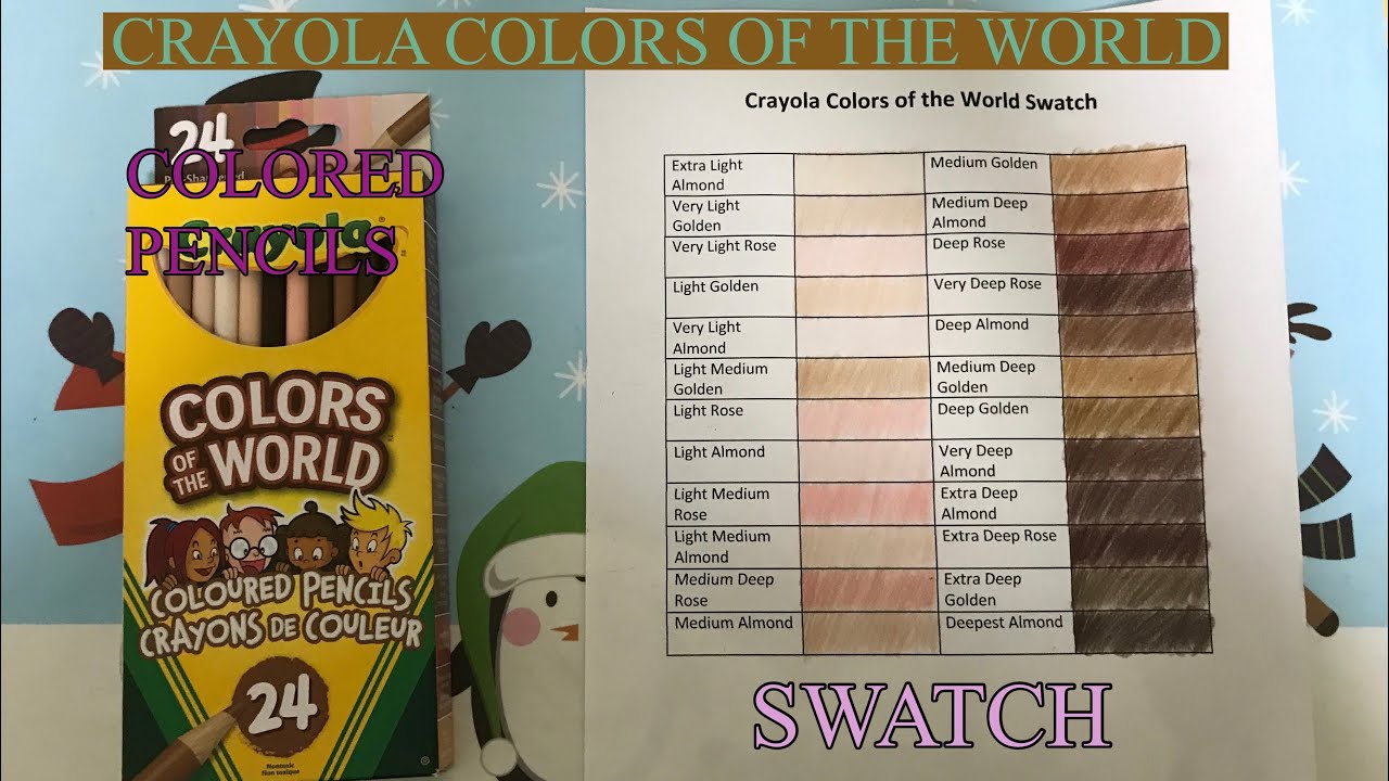 Colors of the World Crayola Crayon Swatches 