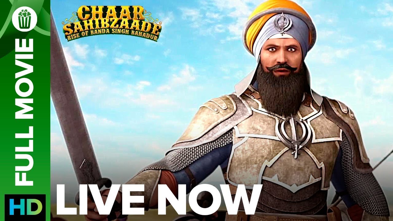 Chaar Sahibzaade 2: Rise Of Banda Singh Bahadur - Full Movie Live ...