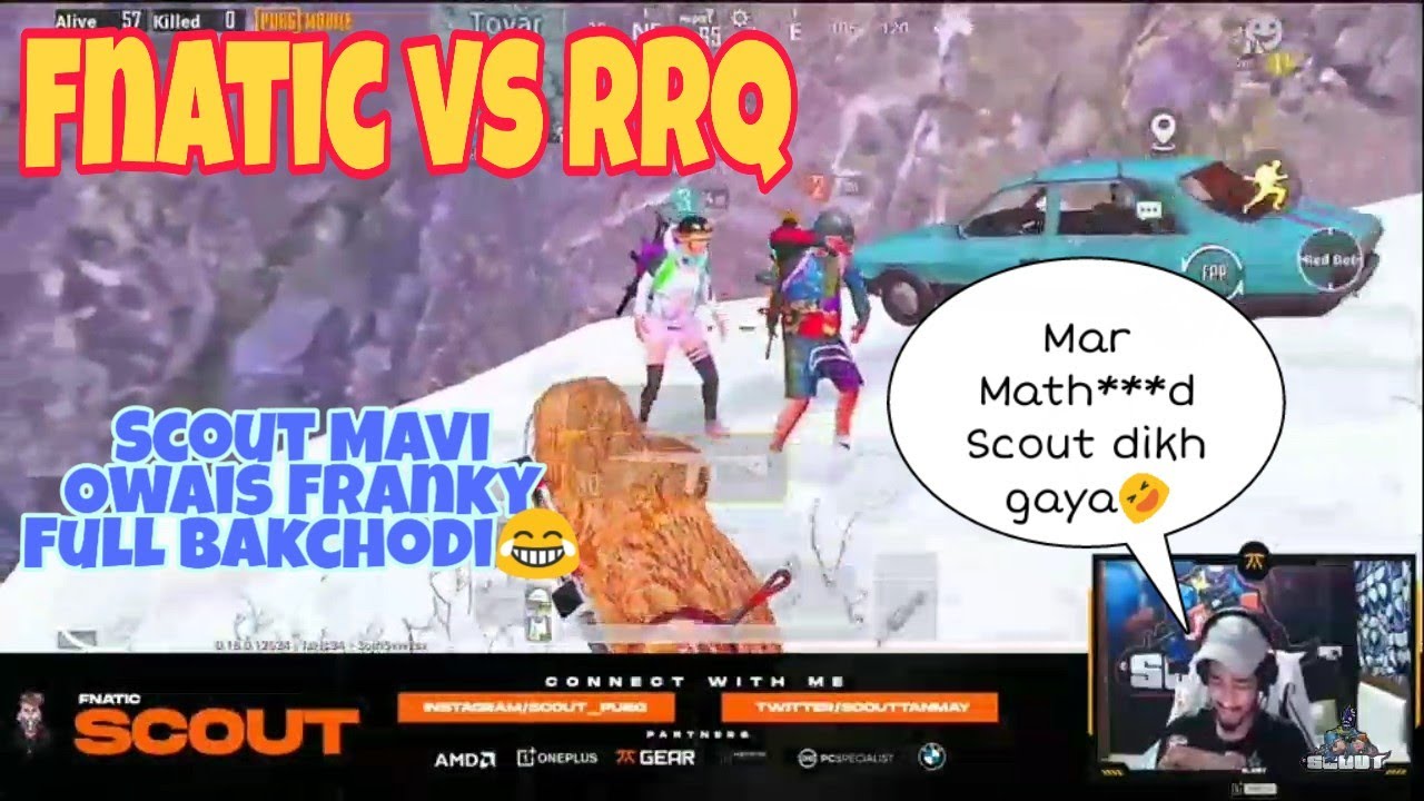 Fnatic vs RRQ | Scout & mavi full bakchodi 🤣🤣 - YouTube
