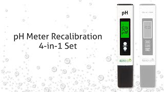 Aero-Gro 4-in-1 Set - pH Meter Recalibration