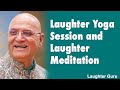 Laughter session and laughter  meditation