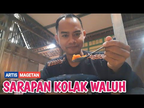 ARTIS MAGETAN Isuk Isuk Sarapan Kolak Waluh