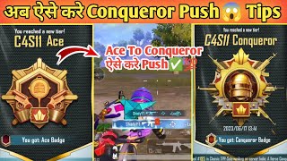 Still Stuck On Ace Tier?😱 Ace To Conqueror best Strategy | conqueror push tips and tricks✅