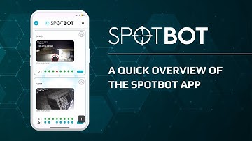 SPOTBOT APP | Introductory Overview