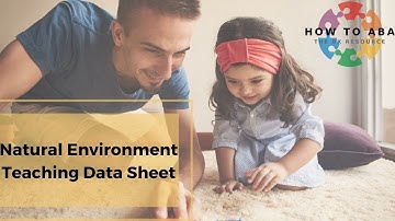 How to Use a NET Data Sheet | Natural Environment Teaching in ABA