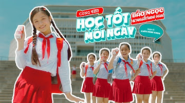 MV DANCE | CÙNG KUN HỌC TỐT MỖI NGÀY | BẢO NGỌC & ABC KIDS