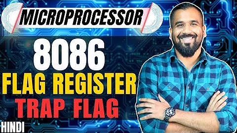 Flag Register : Trap Flag Explained in Hindi l 8086 Microprocessor