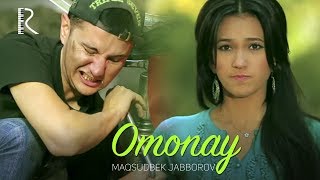 Maqsudbek Jabborov - Omonay klip