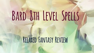 Top 5 Bard 8th Level Spells - DnD 5e